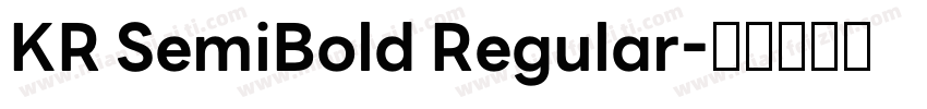 KR SemiBold Regular字体转换